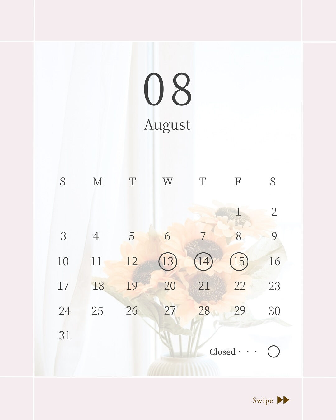 ⌇8月営業日のお知らせ⸝⋆
